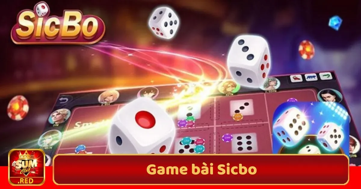 Game Bài Sicbo SUMCLUB – Trải Nghiệm Game Xúc Xắc 3 game bai sicbo1 33 1