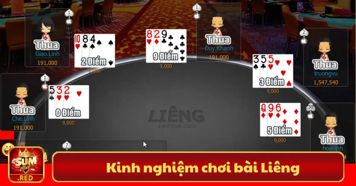 Kinh Nghiệm Chơi Bài Liêng Sumclub – Bí Quyết Thắng 2 Kinh nghiệm chơi bài Liêng SUMCLUB để luôn giữ thế chủ động
