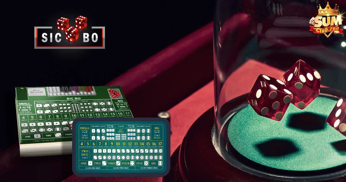 Hướng Dẫn Chơi Sicbo SUMCLUB – Game Xúc Xắc Hấp Dẫn 3 Tham gia cược tổ hợp với cơ hội thắng lớn